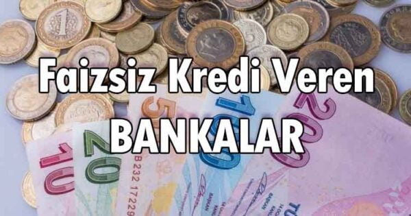 faizsizkredi Faizsiz Kredi Veren Bankalar 2022